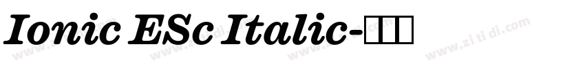 Ionic ESc Italic字体转换 Ionic ESc Italic字体转换